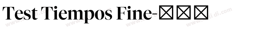 Test Tiempos Fine字体转换